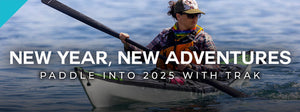 New Year, New Adventures: Paddle Into Health and Nature